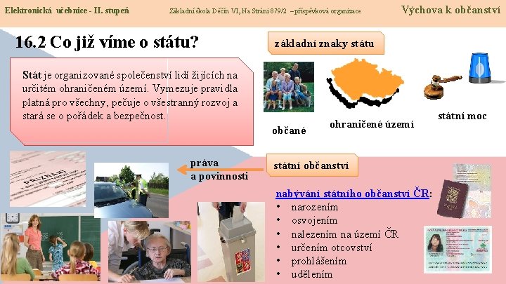 Elektronická učebnice - II. stupeň Základní škola Děčín VI, Na Stráni 879/2 – příspěvková