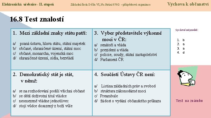 Elektronická učebnice - II. stupeň Základní škola Děčín VI, Na Stráni 879/2 – příspěvková