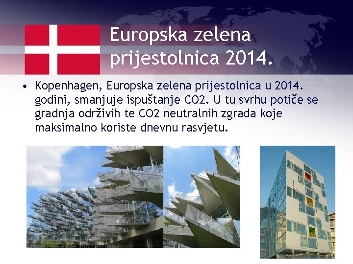 Europska zelena prijestolnica 2014. • Kopenhagen, Europska zelena prijestolnica u 2014. godini, smanjuje ispuštanje