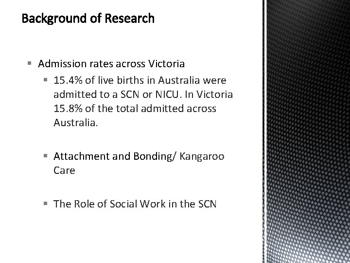 § Admission rates across Victoria § 15. 4% of live births in Australia were