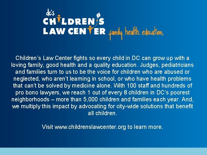 Children’s Law Center fights so every child in DC can grow up with a