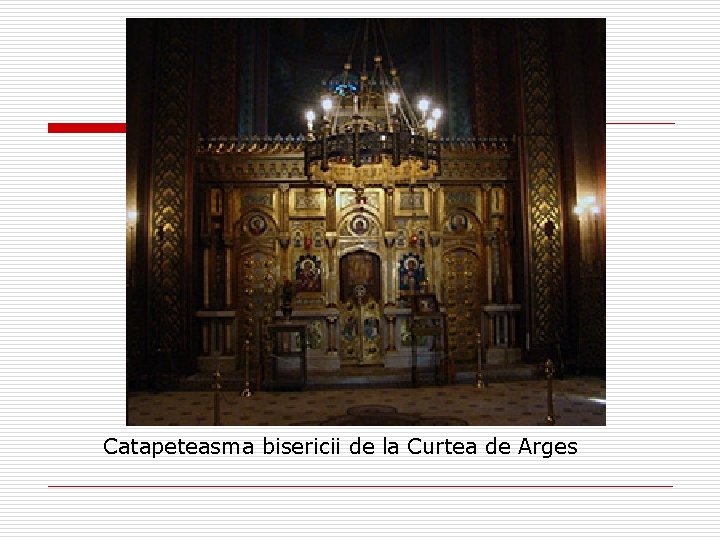 Catapeteasma bisericii de la Curtea de Arges 