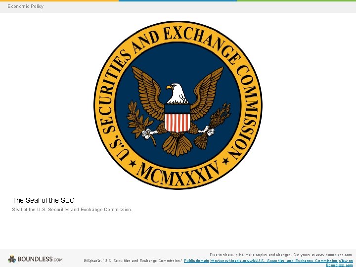 Economic Policy The Seal of the SEC Seal of the U. S. Securities and