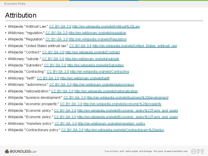 Economic Policy Attribution • Wikipedia. "Antitrust Law. " CC BY-SA 3. 0 http: //en.