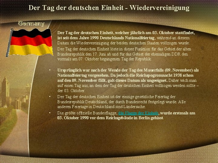 Der Tag der deutschen Einheit - Wiedervereinigung • • • Der Tag der deutschen