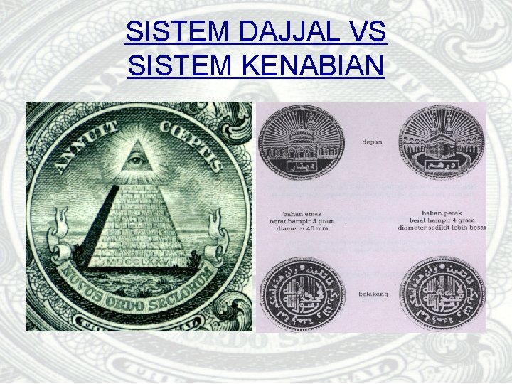 SISTEM DAJJAL VS SISTEM KENABIAN 