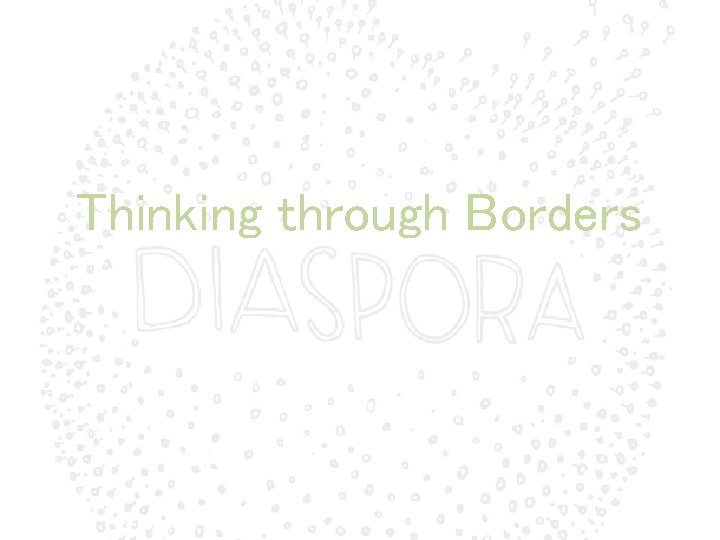 Thinking through Borders 