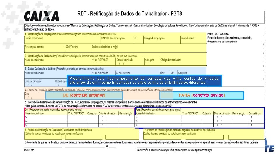 Preenchimento para desmembramento de competências entre contas de vínculos diferentes de um mesmo trabalhador