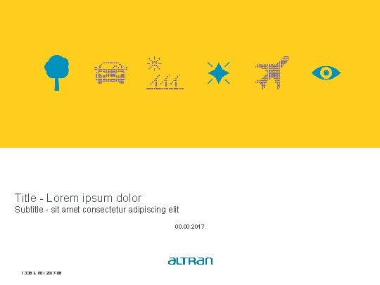Title - Lorem ipsum dolor Subtitle - sit amet consectetur adipiscing elit 00. 2017