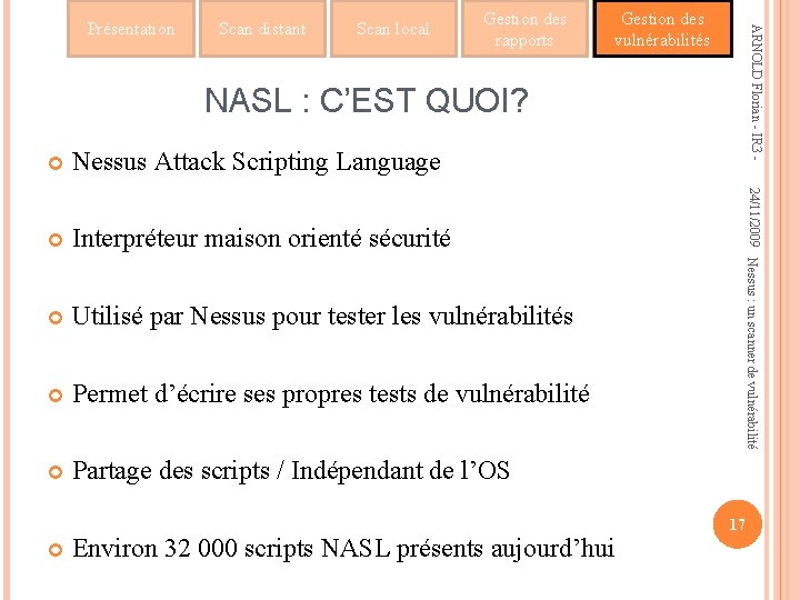 Scan distant Scan local Gestion des rapports Gestion des vulnérabilités ARNOLD Florian - IR