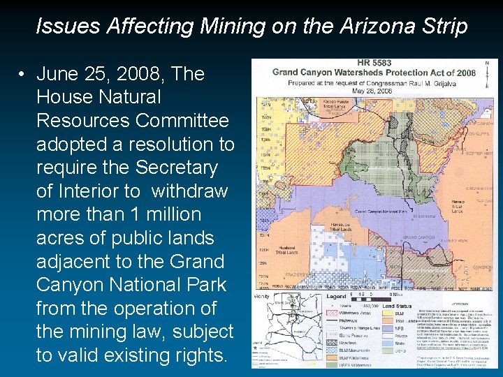 Issues Affecting Mining on the Arizona Strip • June 25, 2008, The House Natural