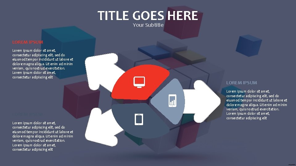 TITLE GOES HERE Your Subtitle LOREM IPSUM Lorem ipsum dolor sit amet, consectetur adipiscing