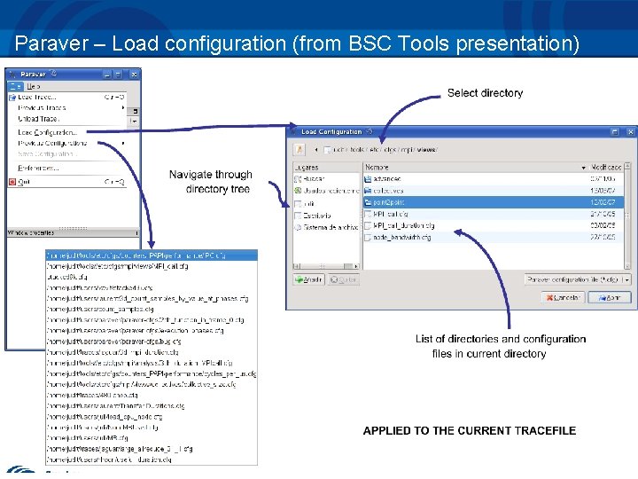 Paraver – Load configuration (from BSC Tools presentation) 9 