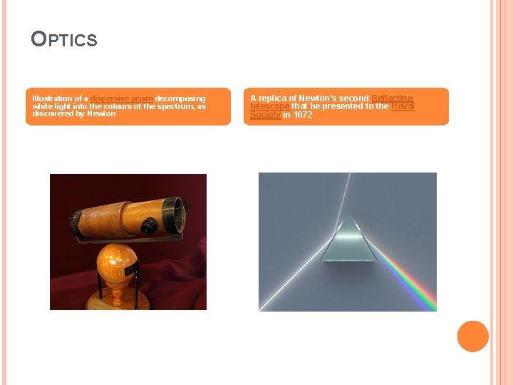 OPTICS Illustration of a dispersive prism decomposing white light into the colours of the