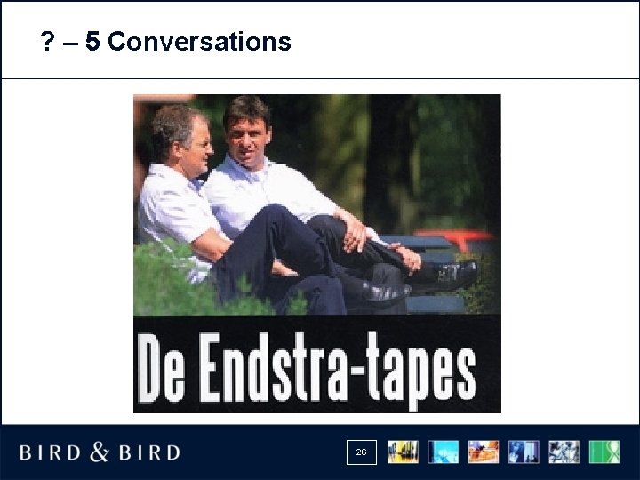 ? – 5 Conversations 26 