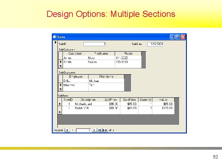 Design Options: Multiple Sections 52 