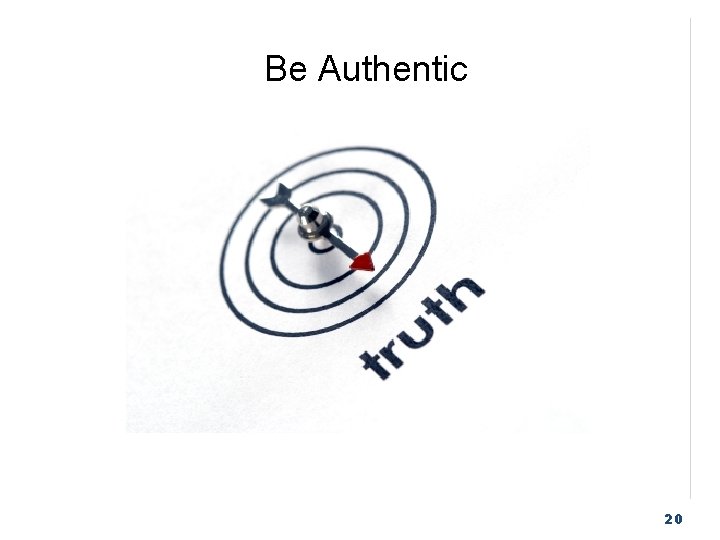 Be Authentic 20 