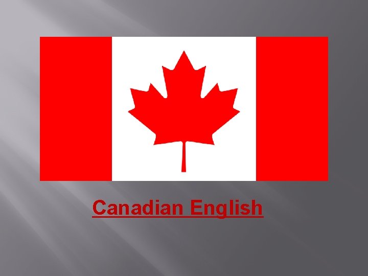 Canadian English 