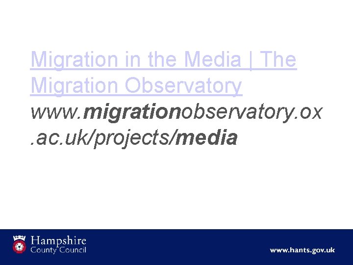 Migration in the Media | The Migration Observatory www. migrationobservatory. ox. ac. uk/projects/media 