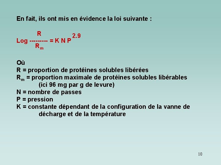 En fait, ils ont mis en évidence la loi suivante : R 2. 9 En fait, ils ont mis en évidence la loi suivante : R 2. 9