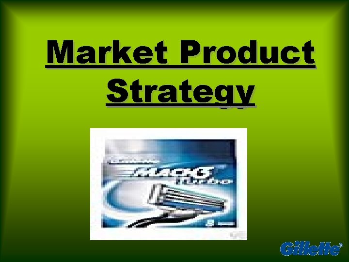 Market Product Strategy 