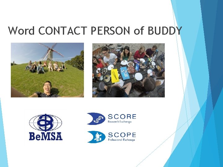 Word CONTACT PERSON of BUDDY 