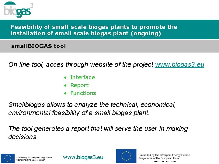 Feasibility of small-scale biogas plants to promote the installation of small scale biogas plant