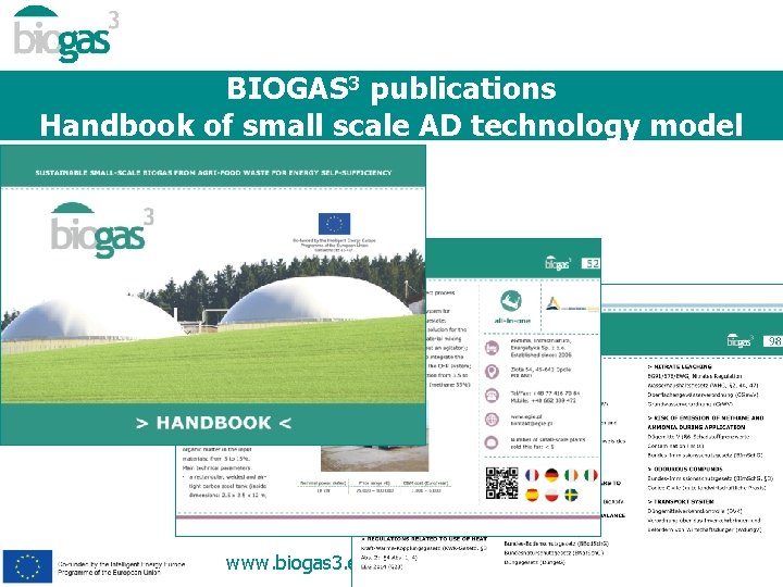 BIOGAS 3 publications Handbook of small scale AD technology model www. biogas 3. eu