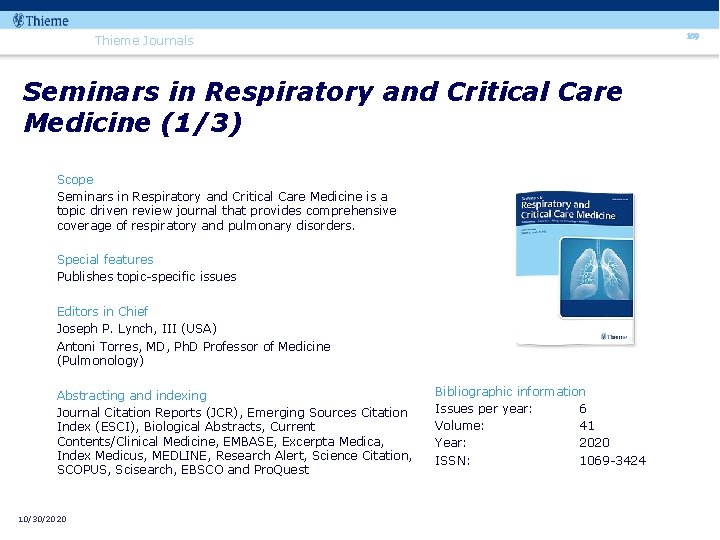 109 Thieme Journals Seminars in Respiratory and Critical Care Medicine (1/3) Scope Seminars in