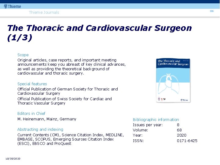 126 Thieme Journals The Thoracic and Cardiovascular Surgeon (1/3) Scope Original articles, case reports,