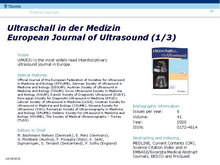 131 Thieme Journals Ultraschall in der Medizin European Journal of Ultrasound (1/3) Scope Ui.