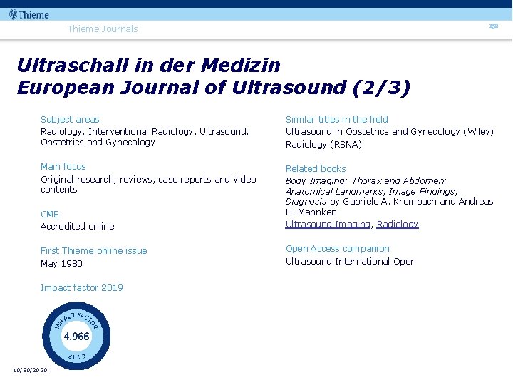 132 Thieme Journals Ultraschall in der Medizin European Journal of Ultrasound (2/3) Subject areas