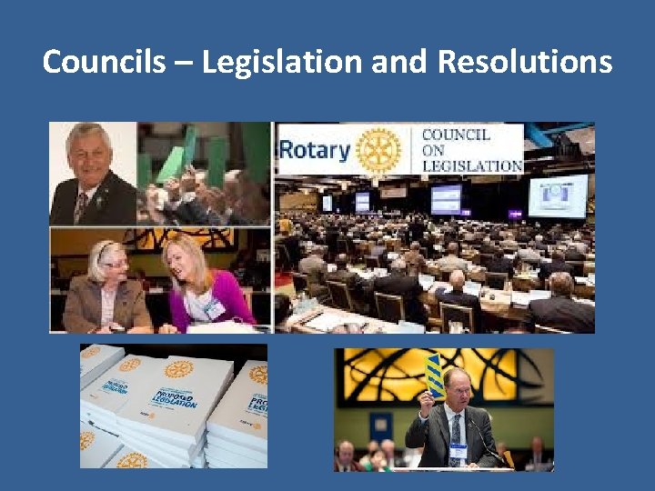 Councils – Legislation and Resolutions 