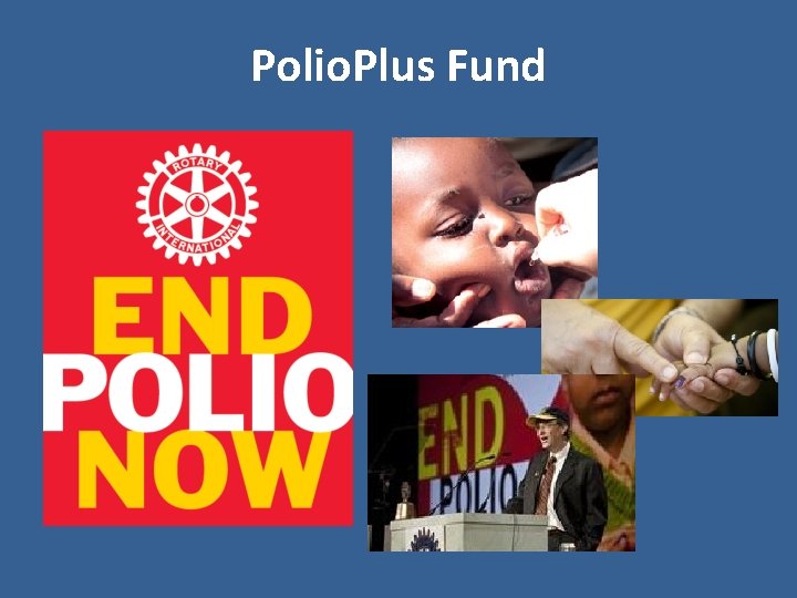 Polio. Plus Fund 