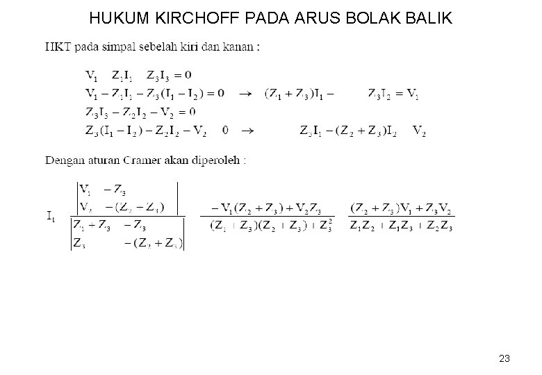 HUKUM KIRCHOFF PADA ARUS BOLAK BALIK 23 