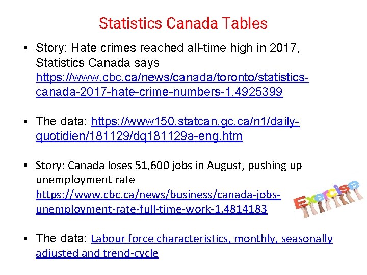 Statistics Canada Tables • Story: Hate crimes reached all-time high in 2017, Statistics Canada
