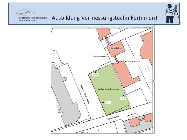 Ausbildung Vermessungstechniker(innen) 