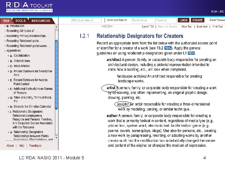 LC RDA: NASIG 2011 - Module 5 4 