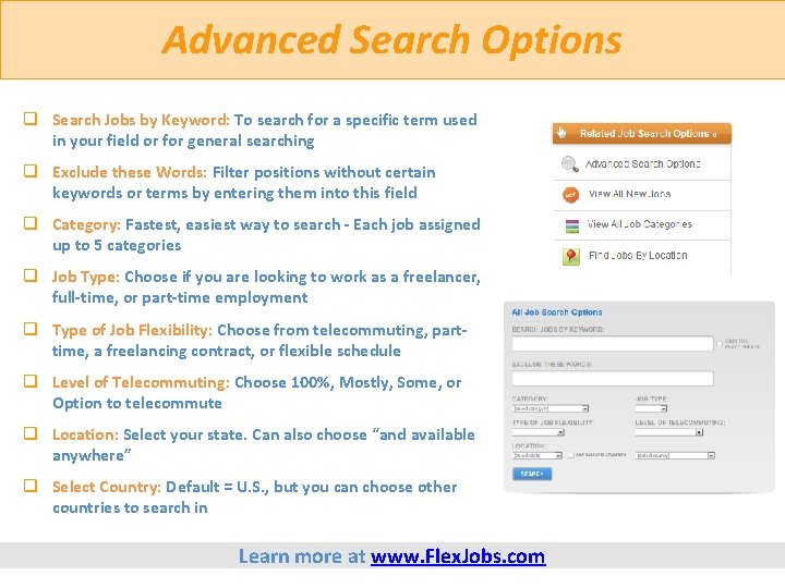 Advanced Search Options q Search Jobs by Keyword: To search for a specific term