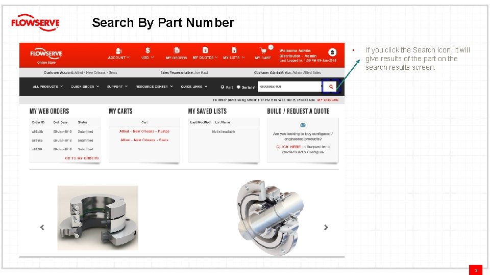 Search By Part Number • If you click the Search icon, it will give