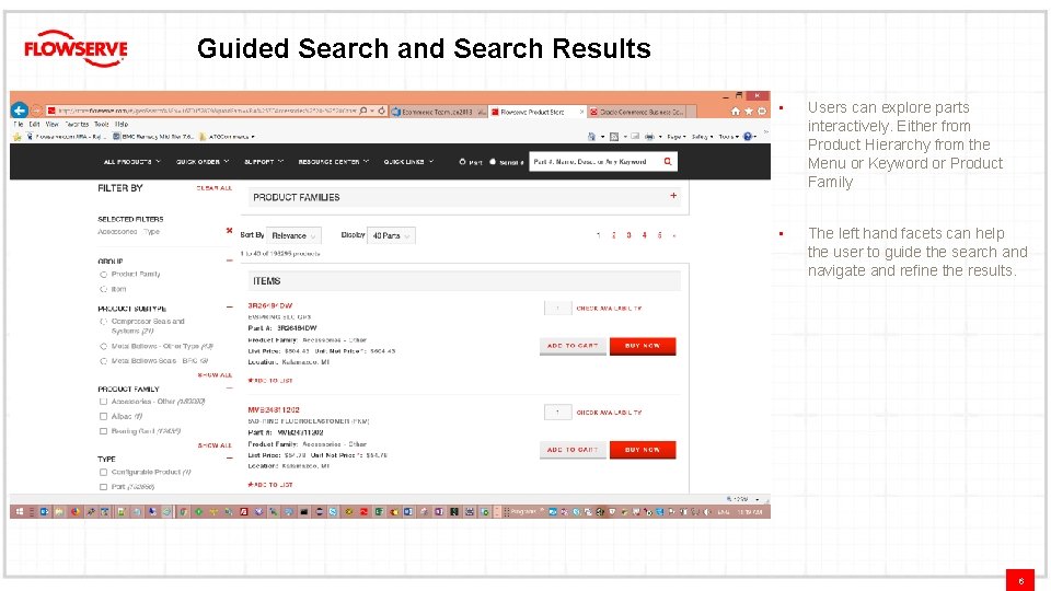 Guided Search and Search Results • Users can explore parts interactively. Either from Product