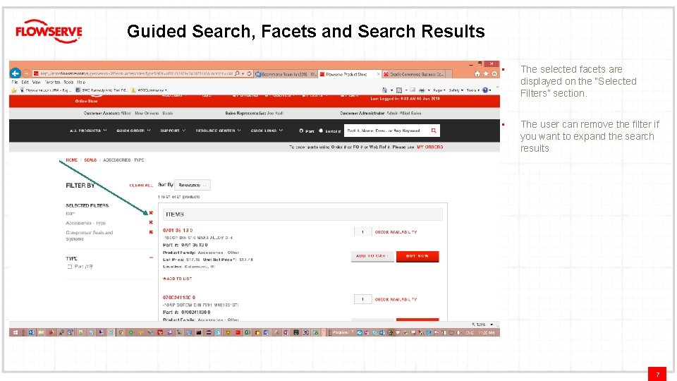 Guided Search, Facets and Search Results • The selected facets are displayed on the