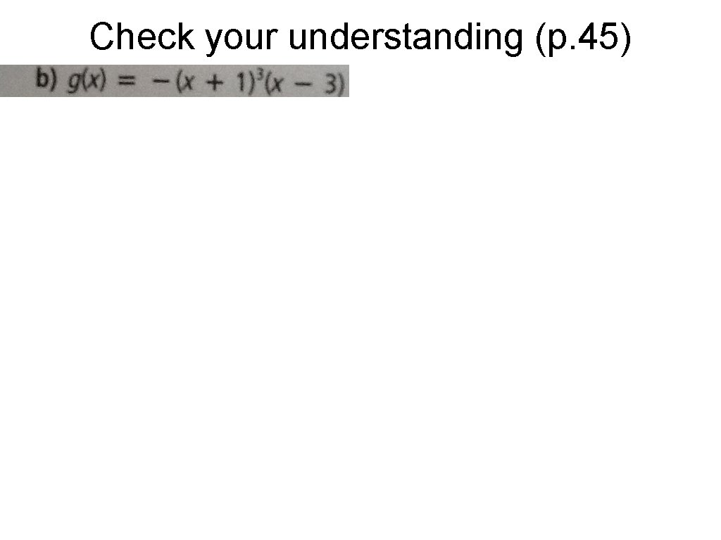 Check your understanding (p. 45) Check your understanding (p. 45)