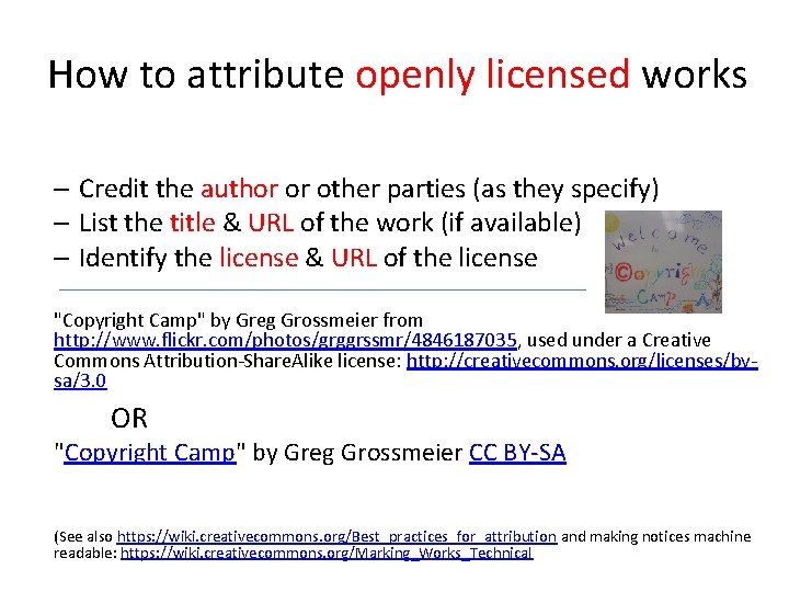 How to attribute openly licensed works – Credit the author or other parties (as