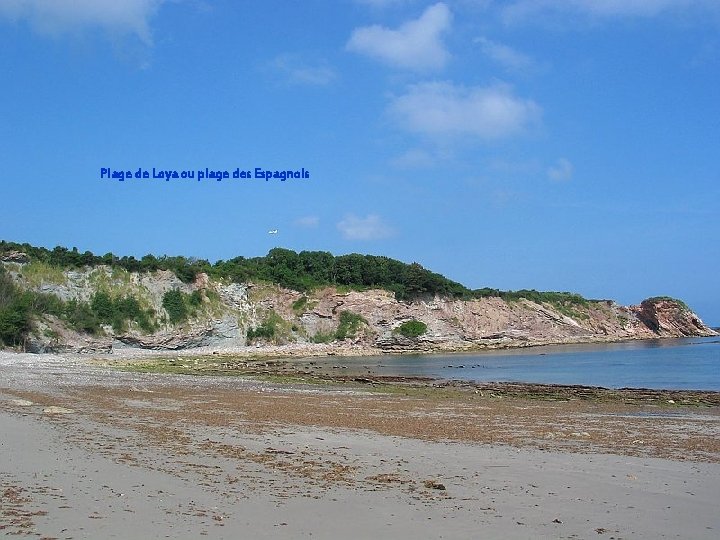 Plage de Loya ou plage des Espagnols 