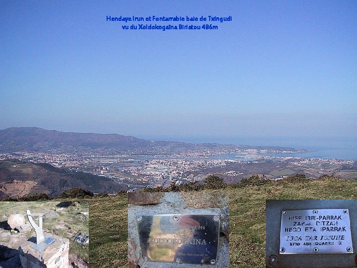 Hendaye Irun et Fontarrabie baie de Txingudi vu du Xoldokogaïna Biriatou 486 m 