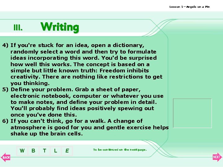 Lesson 5—Angels on a Pin Writing III. 4) If you're stuck for an idea,