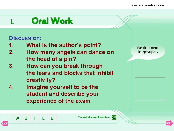 Lesson 5—Angels on a Pin Oral Work I. Discussion: 1. What is the author’s