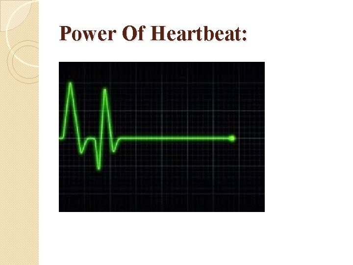 Power Of Heartbeat: 