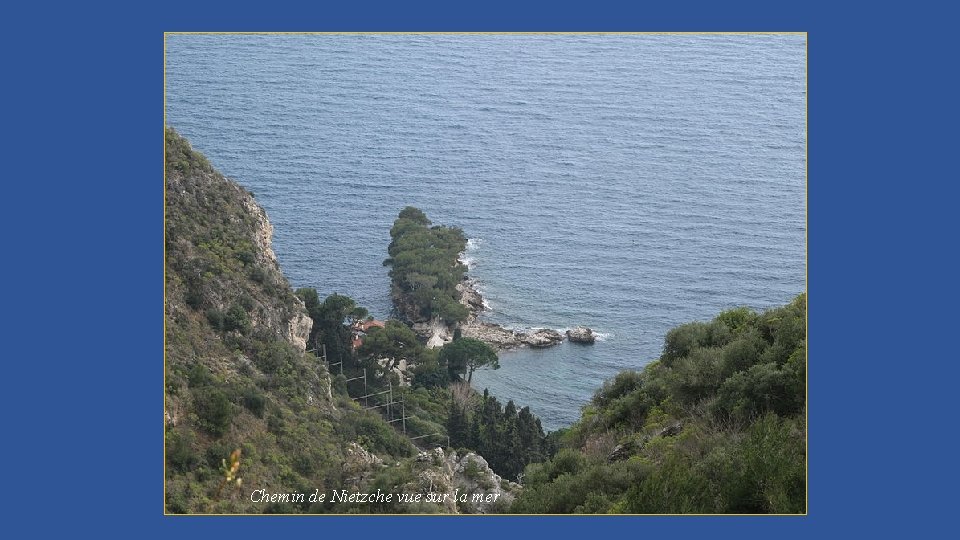 Chemin de Nietzche vue sur la mer 